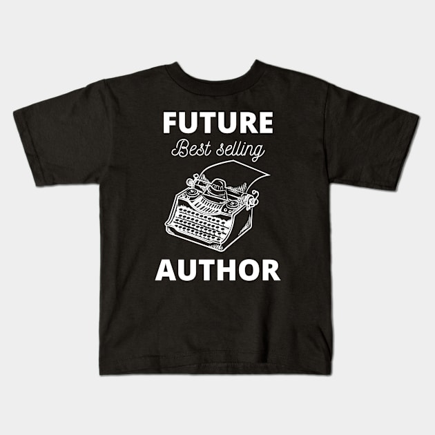 Future Best Selling Author Kids T-Shirt by medd.art